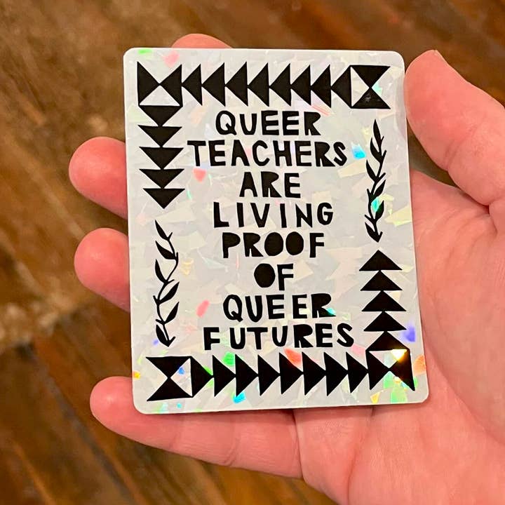Morganite Press - Wholesale Sticker - Queer Teachers Sticker 2