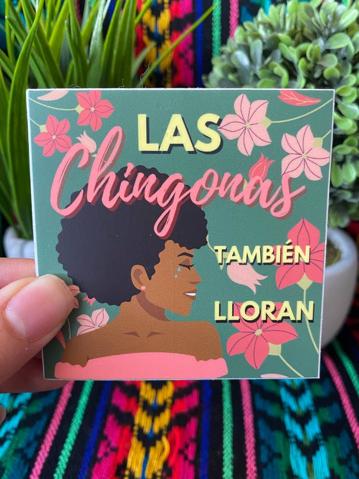 Adesivo per la salute mentale in vinile opaco da donna nera per la vendita all'ingrosso da parte di Las Chingonas Tambien Lloran