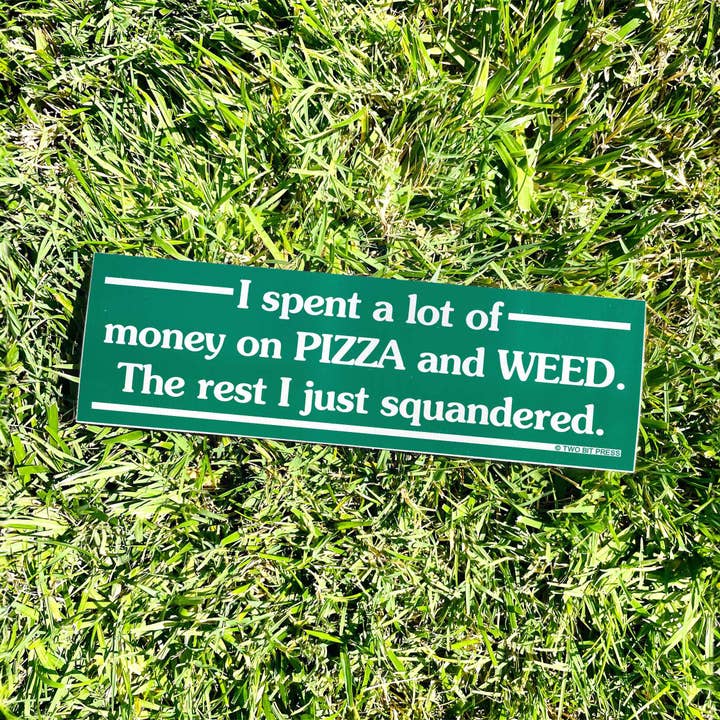 Two Bit Press - Wholesale Sticker - Pizza and Weed Bumper Sticker - Funny Vintage Style 80s 90s
