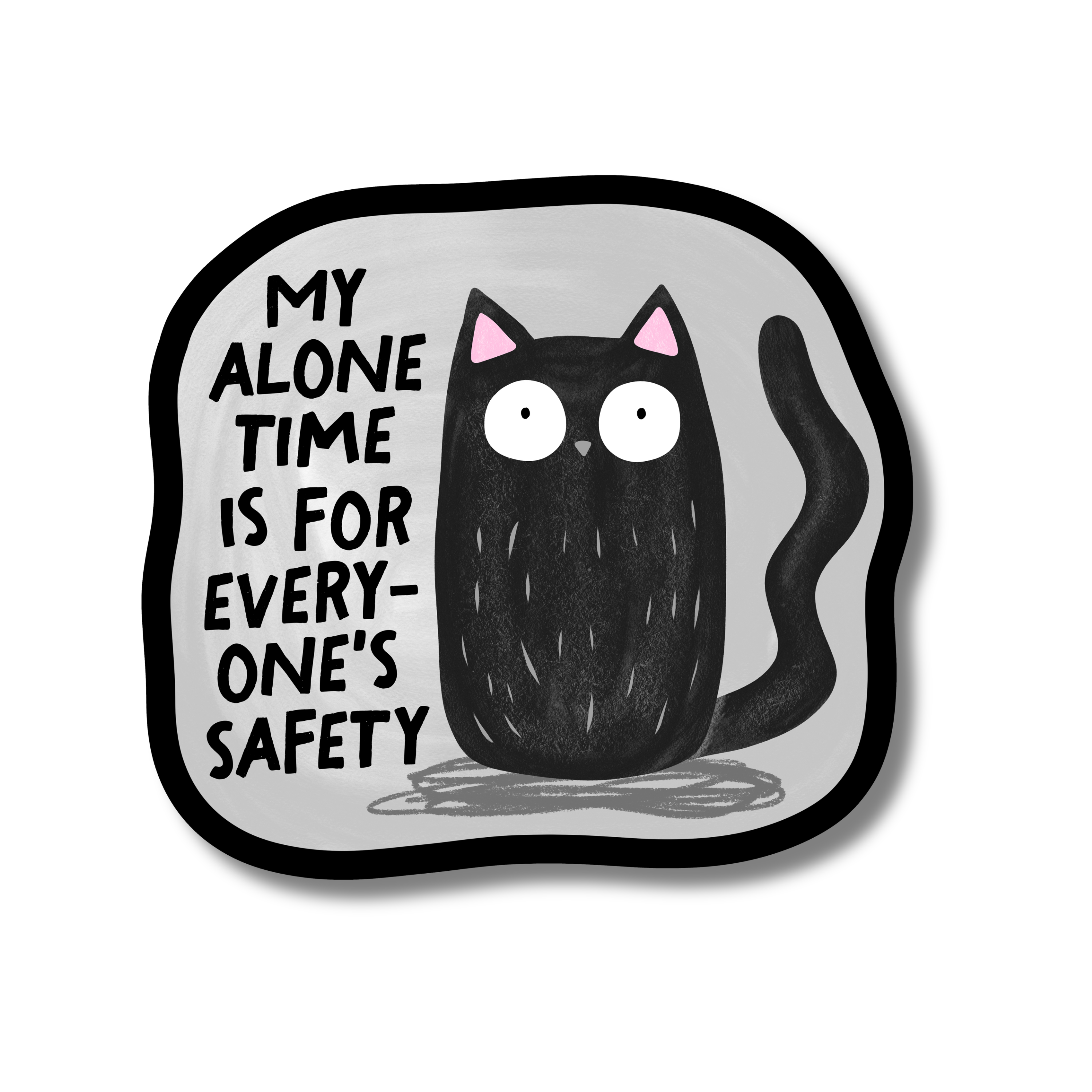 PartyHappier - Wholesale Sticker - My Alone Time Is For Everyone's Safety Vinyl Sticker1