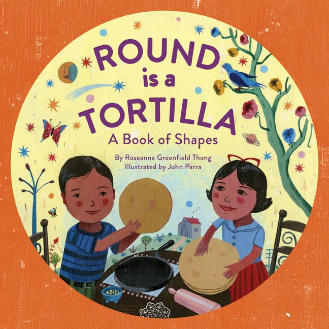 Chronicle Books - Wholesale Book - Kids - Round Is a Tortilla