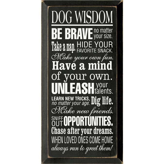 Dog Wisdom Wood Sign for wholesale by SAWDUST CITY