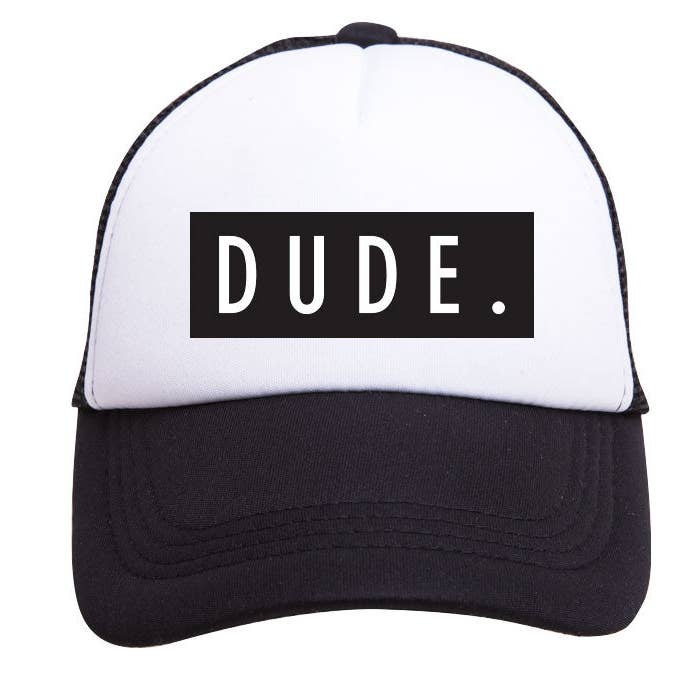Dude Trucker Hat for wholesale by The Mama X™ Brand