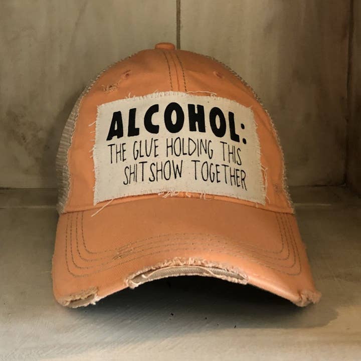 BohoGroove - Wholesale Baseball Cap - Women's - Alcohol The Glue Holding This Shit Show Together Hat