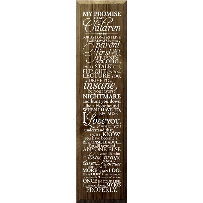 SAWDUST CITY - Wholesale Sign - My Promise To My Children... Vertical Wood Sign3