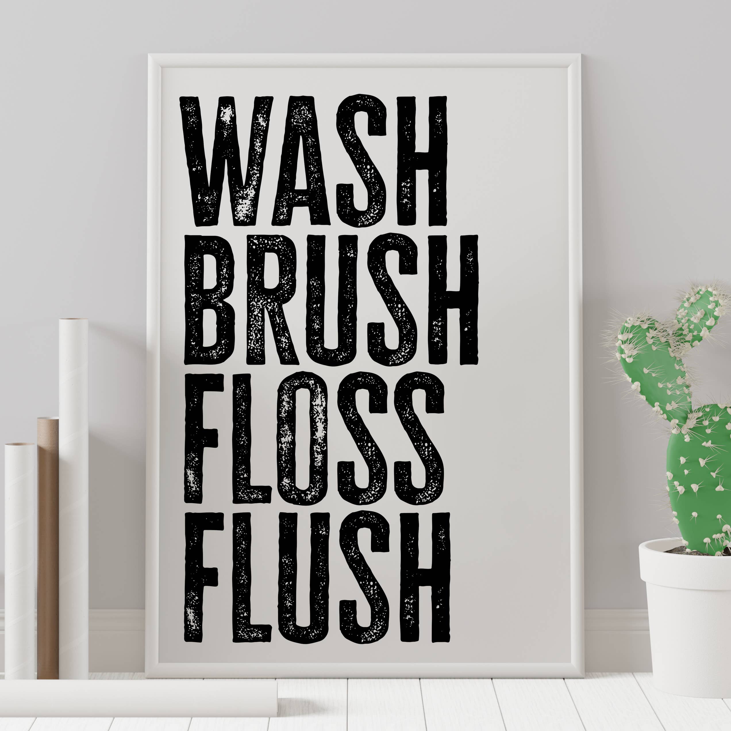 Prints With Personality – wholesale Art print – Wash, brush, floss, flush typography print (Size A5/A4/A3)1