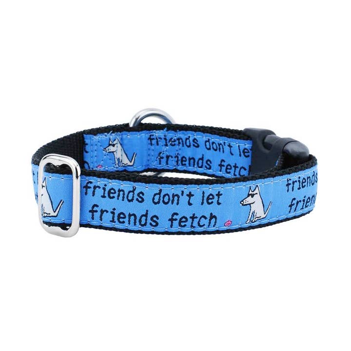 2 Hounds Design - Wholesale Pet Collar - Dog - 1" Friends Don’t Let Friends Fetch Teddy The Dog Collar0