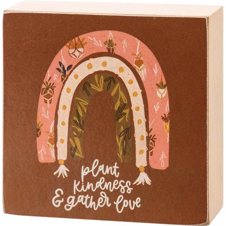 Plant Kindness & Gather Love Block Sign for wholesale by Primitives by Kathy