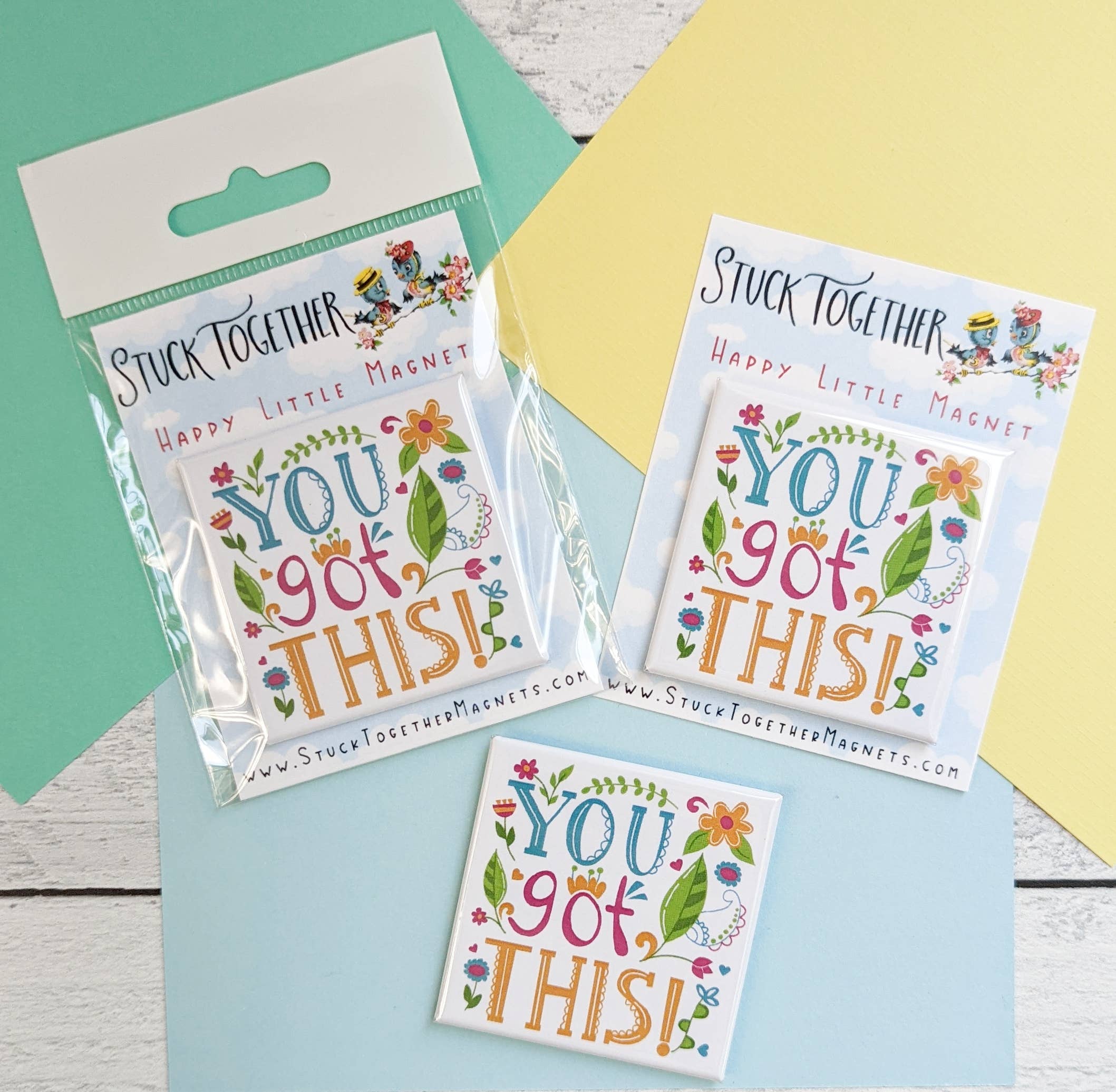 Stuck Together Magnets - Vendita all'ingrosso Calamite - Magnete Piccolo e Allegro - You Got This2