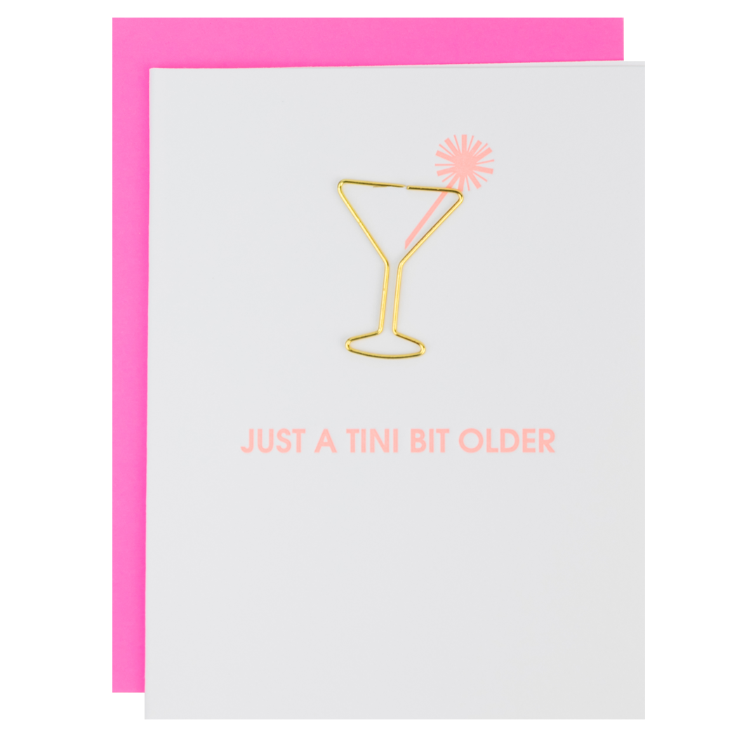 Chez Gagné - Wholesale Birthday Card - Just a Tini Bit Older - Birthday - Martini Paper Clip Card0