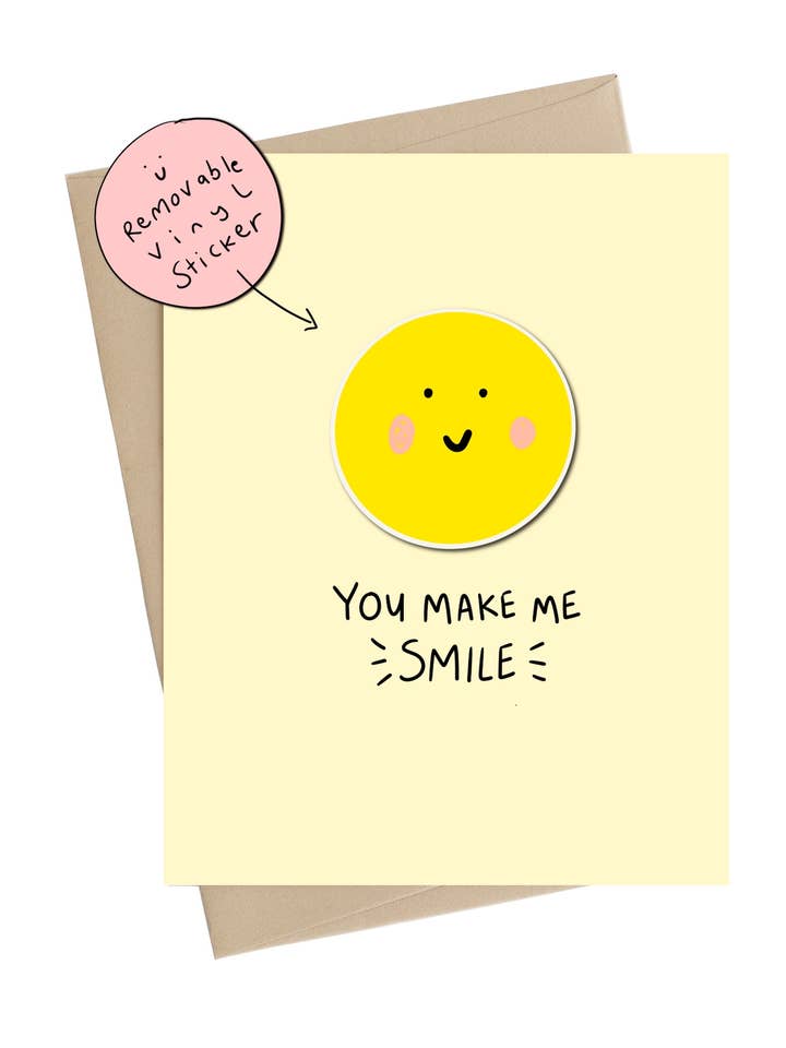 You Make Me Smile (Vinyl Sticker Greeting Card) for wholesale by Little May Papery