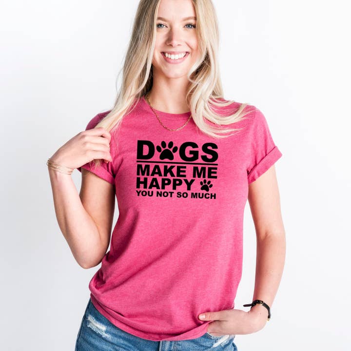 Dogs Make Me Happy Modern Typography Tee for wholesale by Joyful Moose