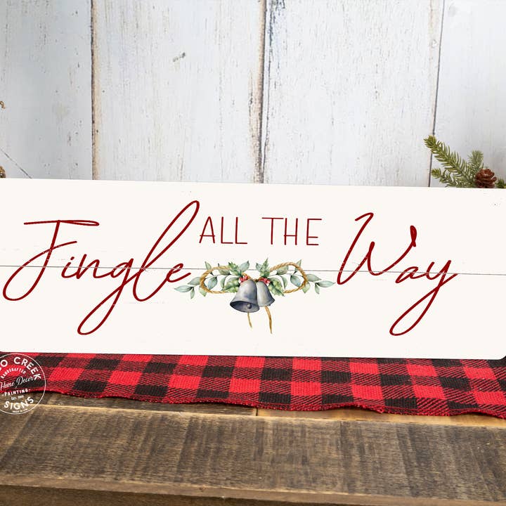 Jingle All The Way Weihnachtsschild 106180065025 für den Großhandel von Chico Creek Signs