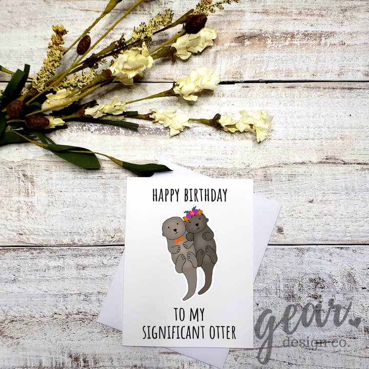 Happy Birthday To My Significant Otter Card for wholesale by Gearhart Design Co.