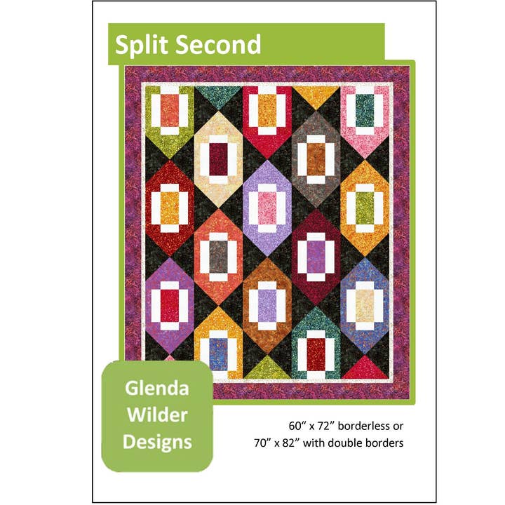 Split Second Quilt Pattern for wholesale by Glenda Wilder Designs