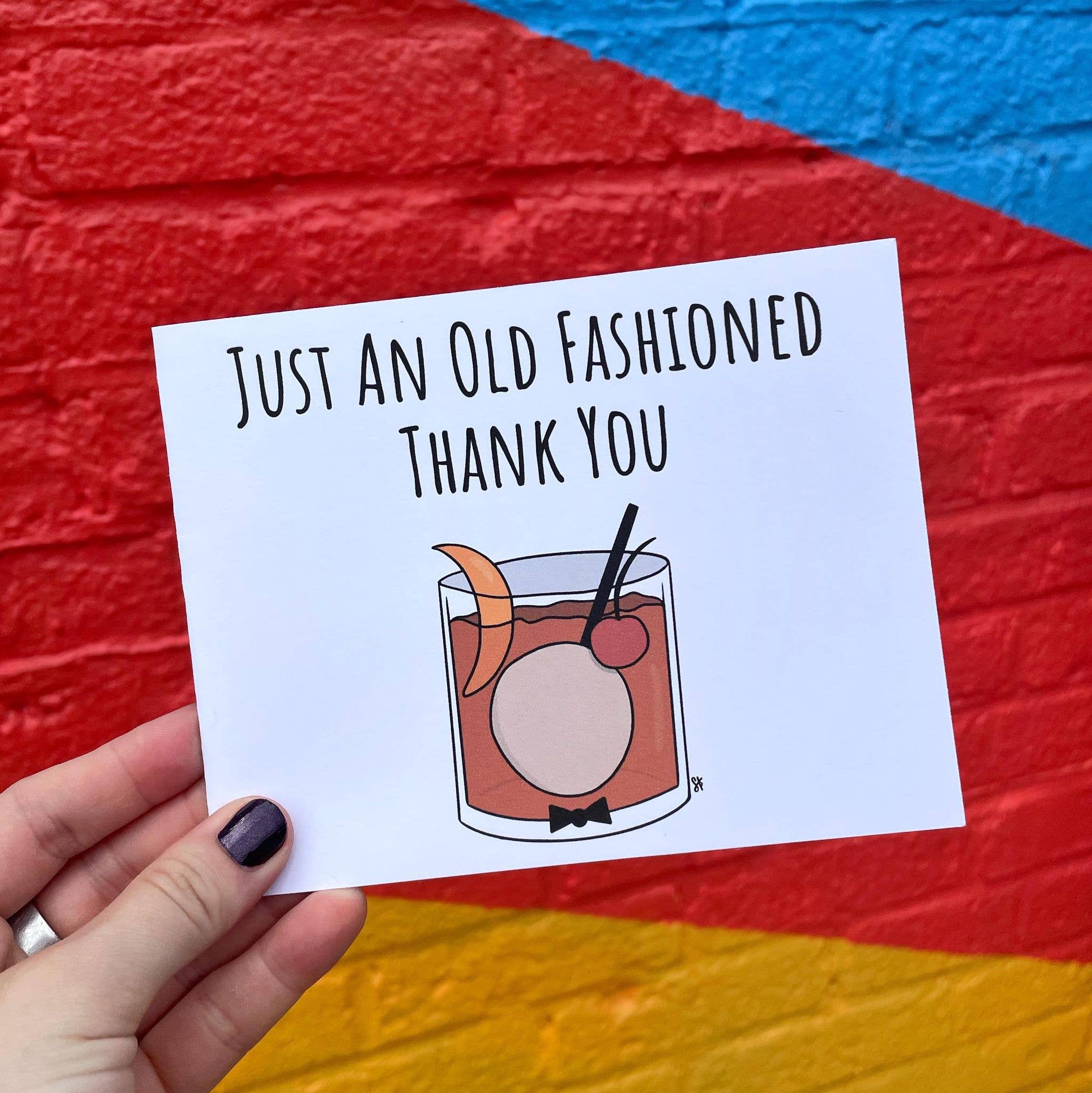 SKP ink - Wholesale Thank You Card - Just An Old Fashioned Thank You | Drinking Pun Greeting Card2