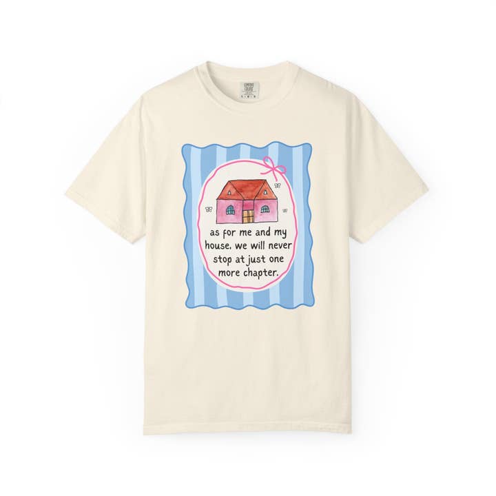 Opal and June - Wholesale Screen Printed T-Shirt - Women's - We Will Never Stop at Just One More Chapter8