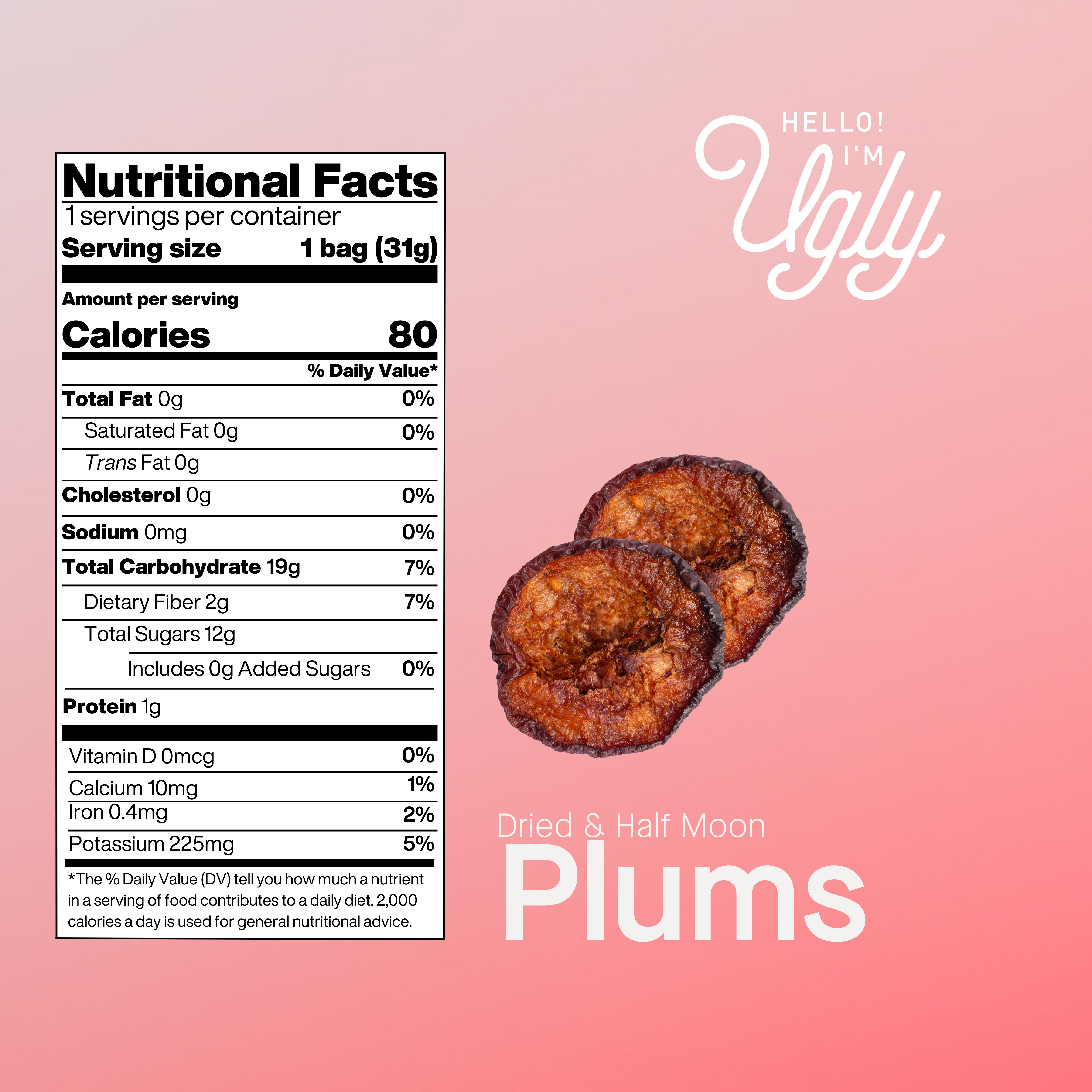 The Ugly Company - Vente Fruits secs/déshydratés - 31g Prunes Séchées & Demi-Lune4
