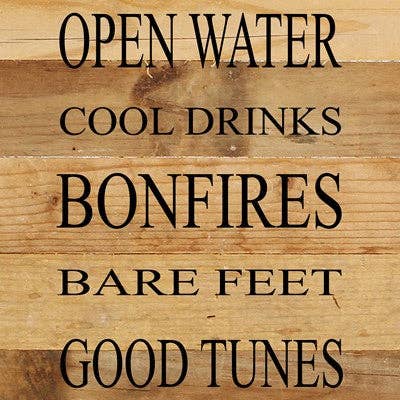 Sunshine, good friends, open water, cool drinks, bonfires, bare feet, good tunes, starry nights, summer. / 12"x24" Reclaimed Wood Sign for wholesale by Second Nature by Hand