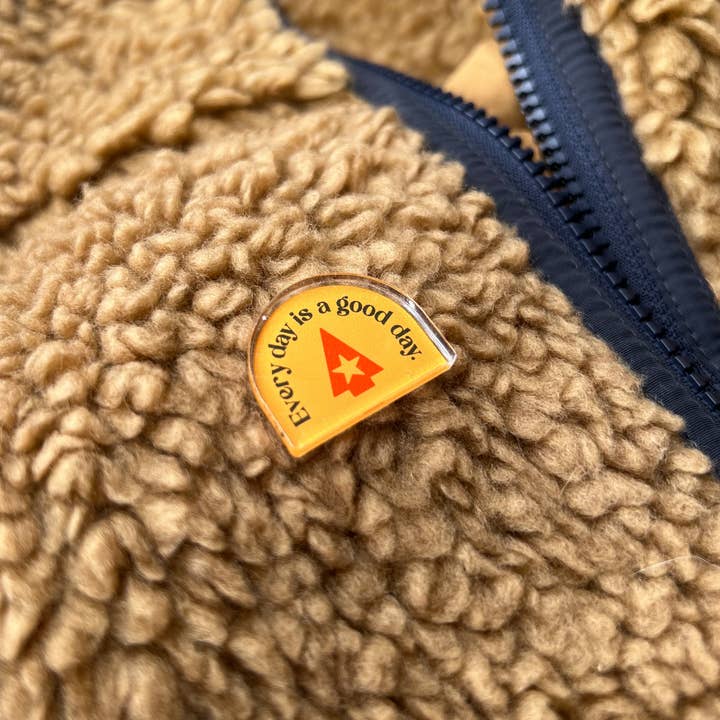 Every Day is a Good Day Acrylic Pin for wholesale by Forest Crossing Friends