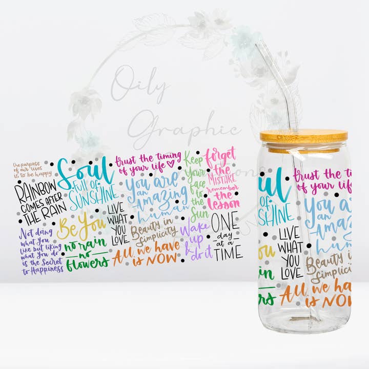 Oily Graphic Creations - Wholesale Sublimation Transfer - Inspirational Quotes- 16oz UV DTF Wrap