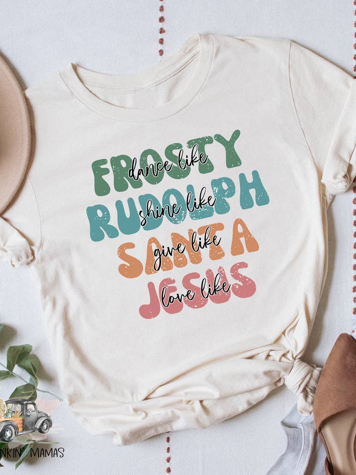 Frosty Rudolph Santa Jesus Tee for wholesale by The Junkin’ Mamas
