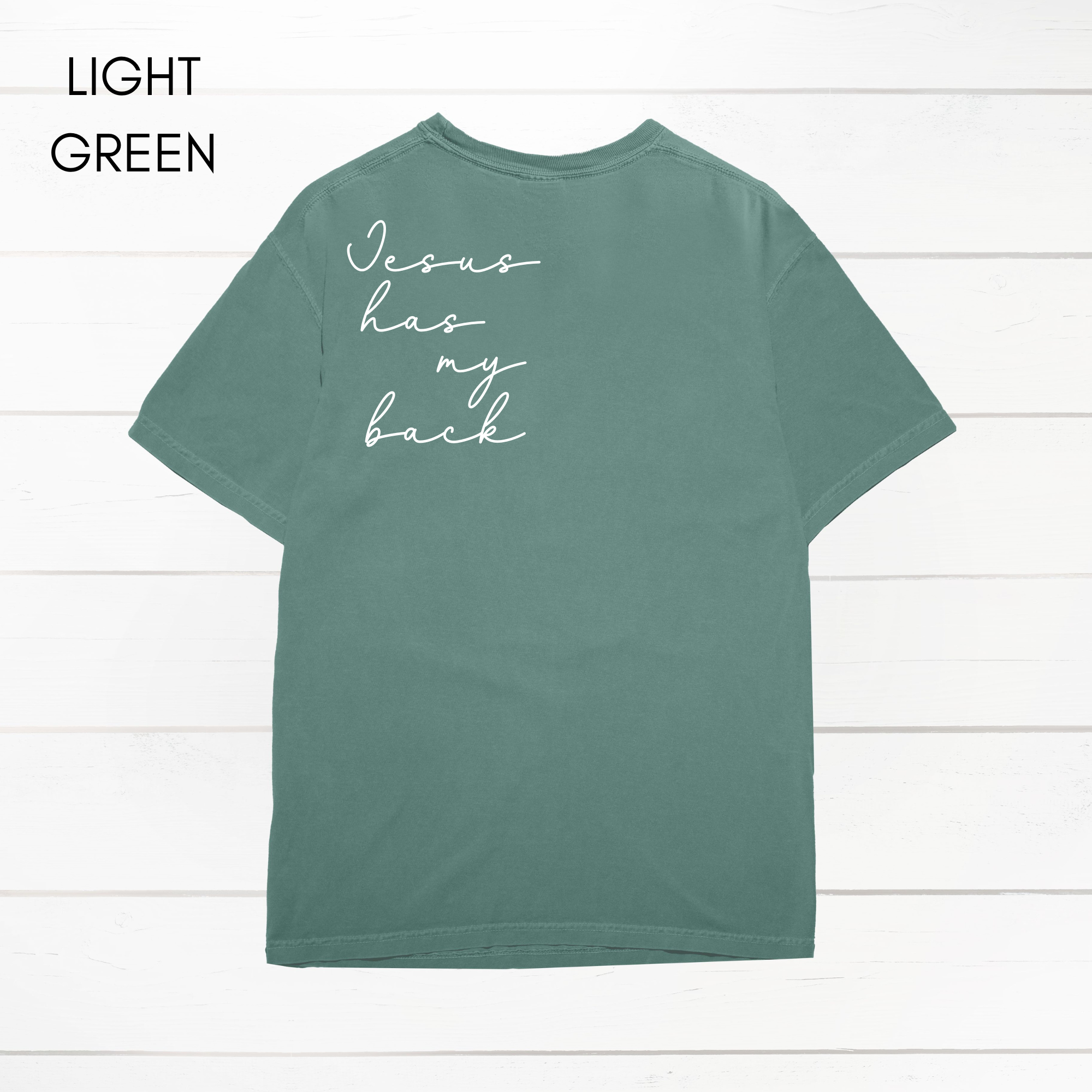 Faith & Life Christian Brands - Wholesale Screen Printed T-Shirt - Women's - Jesus Has My Back Comfort Colors Heavyweight T-Shirt14