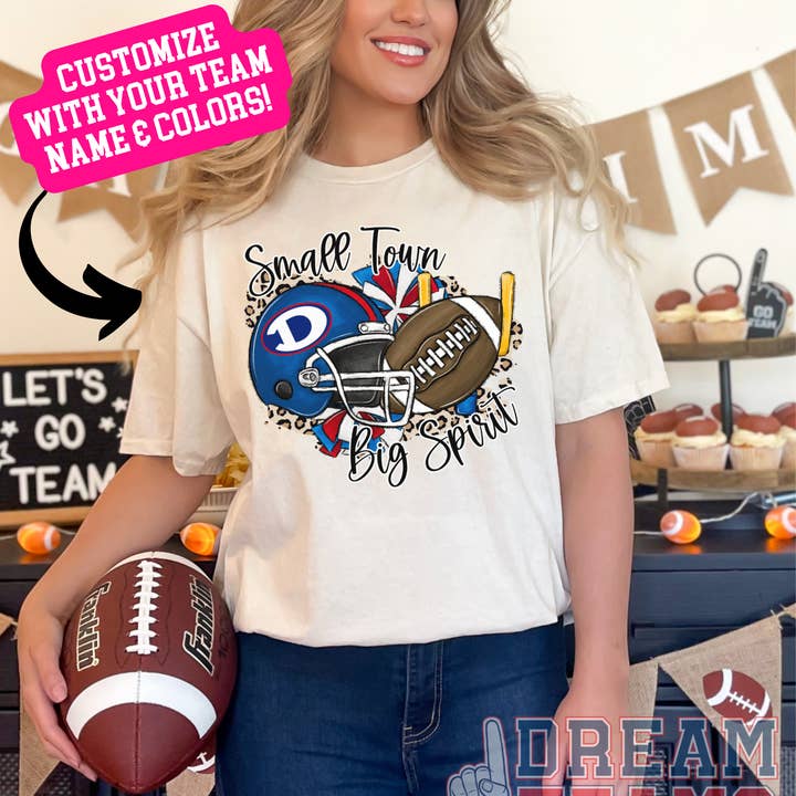 Daydreamer Designs - Wholesale Screen Printed T-Shirt - Women's - Small Town Big Spirit CUSTOM Team Top 0