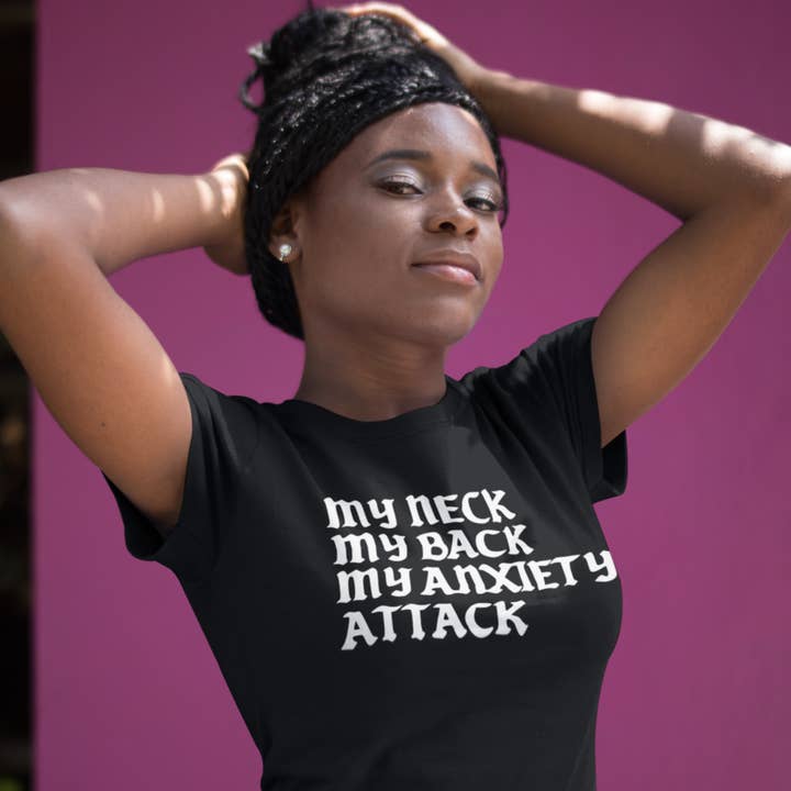 T-SHIRT MY ANXIETY ATTACK pour la vente par TEAM JEMINI DESIGNS
