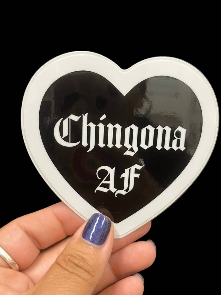 Chingona AF Vinyl Sticker (Black) for wholesale by I Will Cut You Creations
