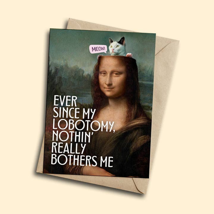 Since I got my Lobotomy Greeting Card for wholesale by Henny Penny Studio