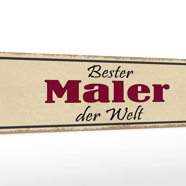 Femer – Großhandel Schilder – Holzschild Spruch 46x10 cm Bester Maler der Welt Schild