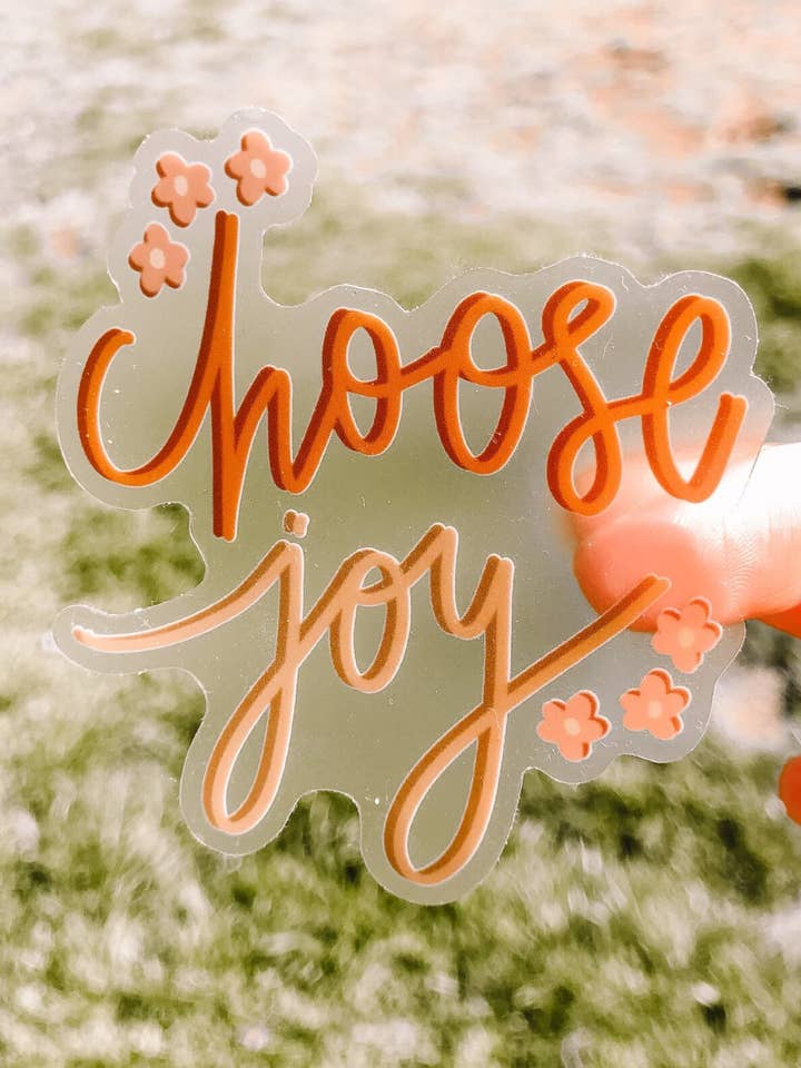 Choose Joy Clear Waterproof Sticker for wholesale by Abbie B. Designs Co.