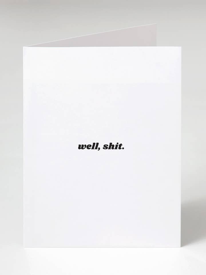 Well Shit Greeting Card for wholesale by Le Monkey House