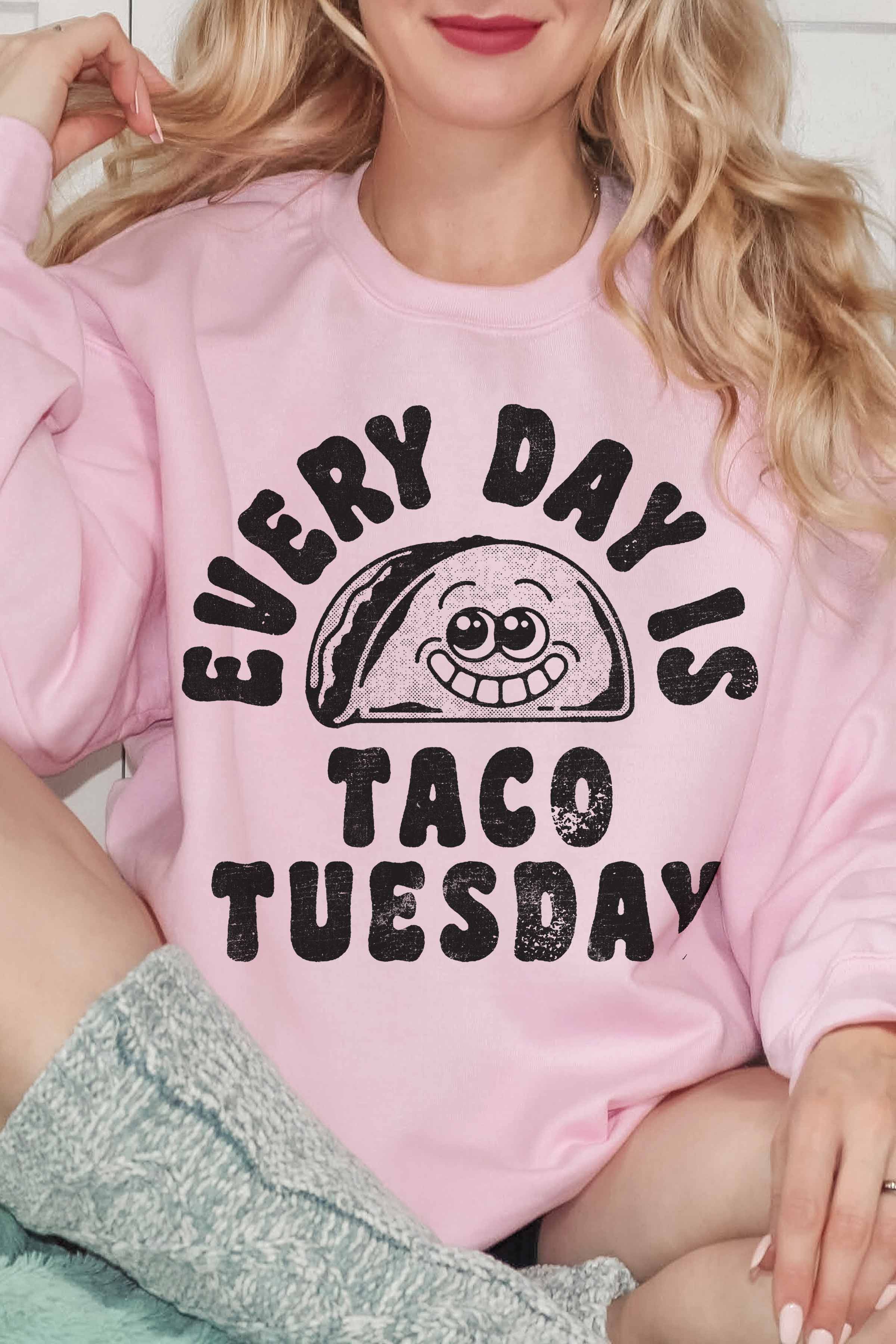 GOOD DAY STREET - Wholesale Graphic Sweatshirt - Women's - [G1535X-OSS]-EVERY DAY IS TACO TUESDAY OVERSIZED SWEATSHIRTS0