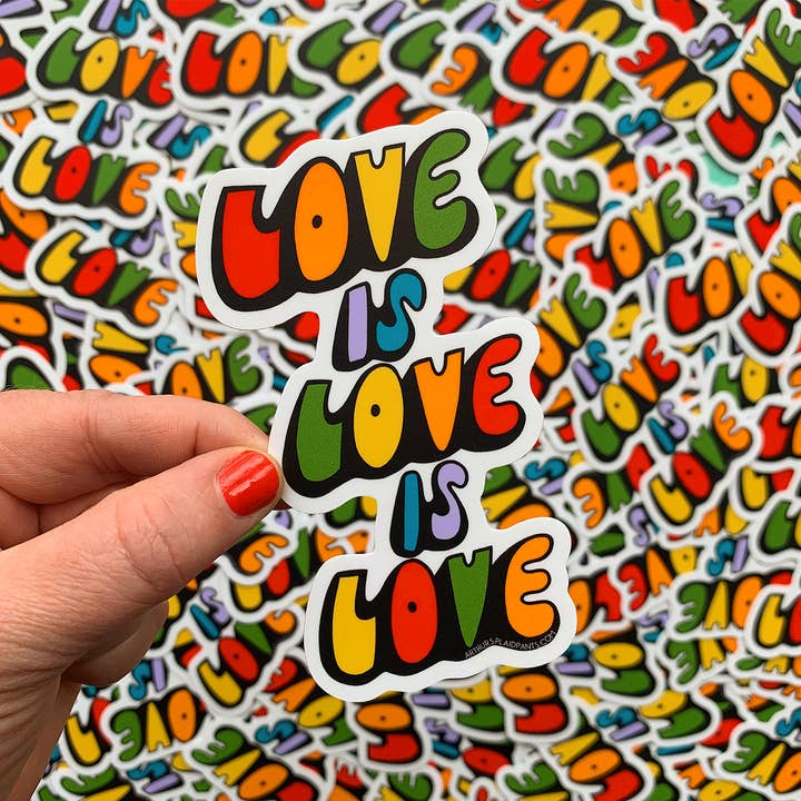 Love is Love is Love Sticker for wholesale by Arthur's Plaid Pants