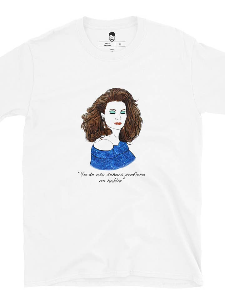 T-shirt Rocío Jurado ; je préfère ne pas parler de cette dame pour la vente par El loco del Pelo Rizo