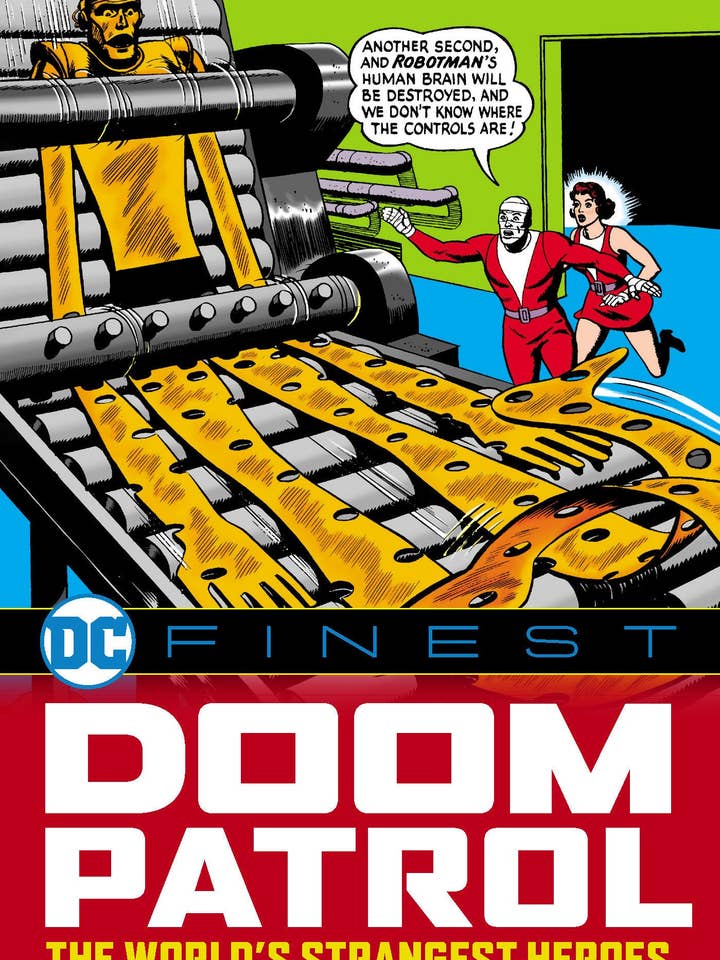 DIE DOOM PATROL: DIE SELTSAMSTEN HELDEN DER WELT TPB für den Großhandel von Unknown Comics