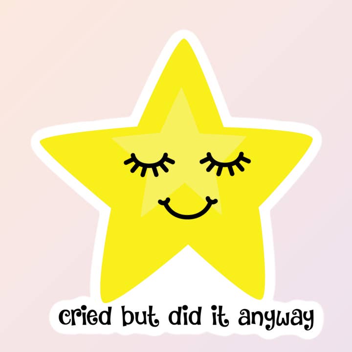 Adesivi Ansia, Gried But Did It Anyway, Adesivo con stella dorata per la vendita all'ingrosso da parte di Sorry Not Sorry Co