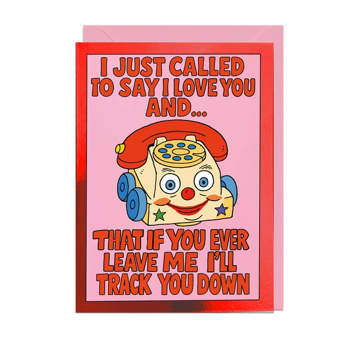 GEWOON GEBELD OM TE ZEGGEN DAT IK VAN JE HOU, LICHTROZE ENVELOPE FOLIE Kaart voor wholesale door Jolly Awesome