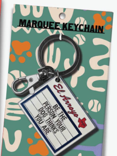 Marquee Keychain - Be The Person for wholesale by El Arroyo