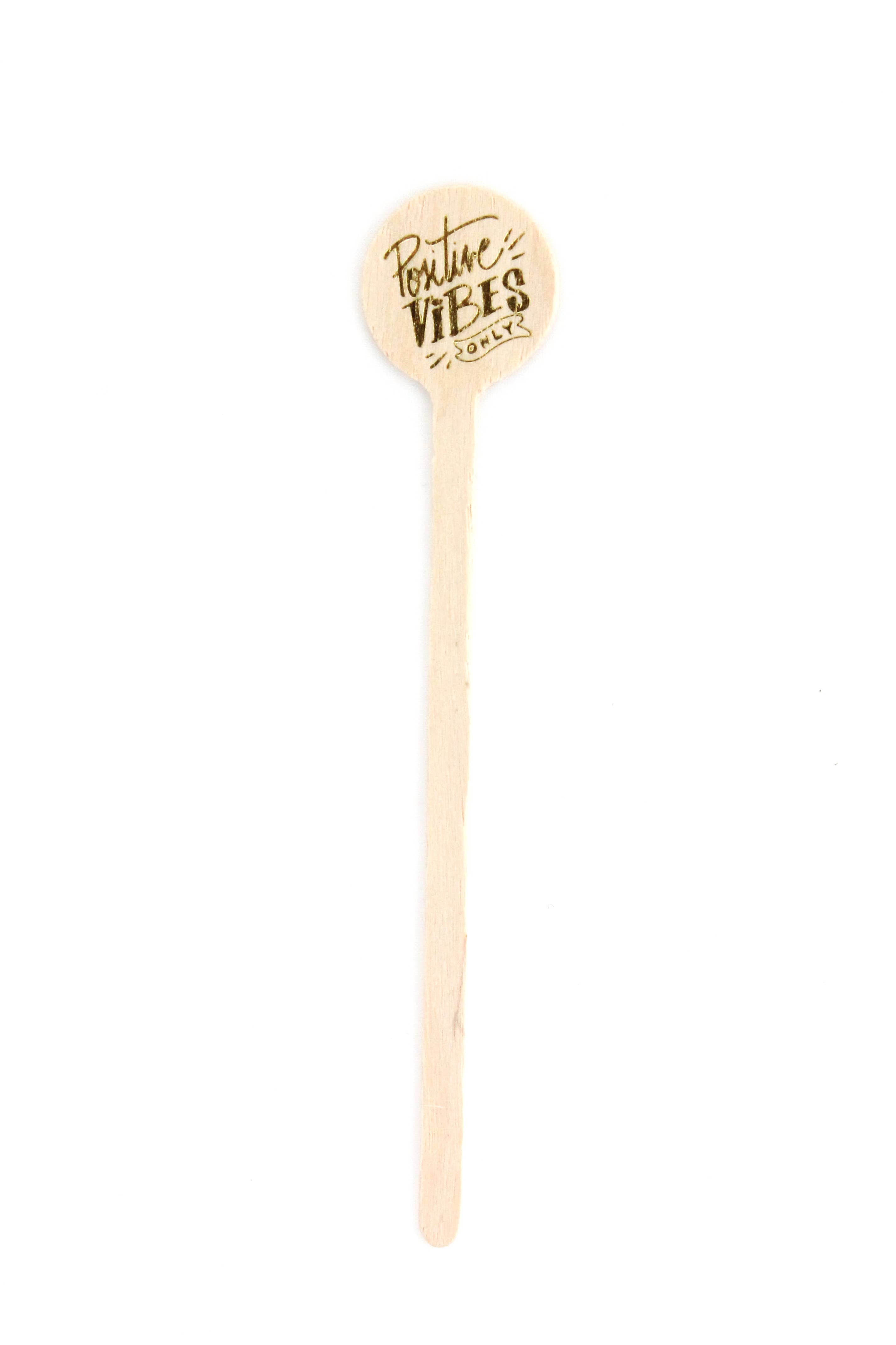 Tulle and Twig - Wholesale Drink Stirrer - Positive Vibes Only Wooden Drink Stirrers4