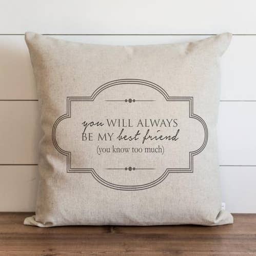 Copricuscino «You will always be my best friend» per la vendita all'ingrosso da parte di Porter Lane Home