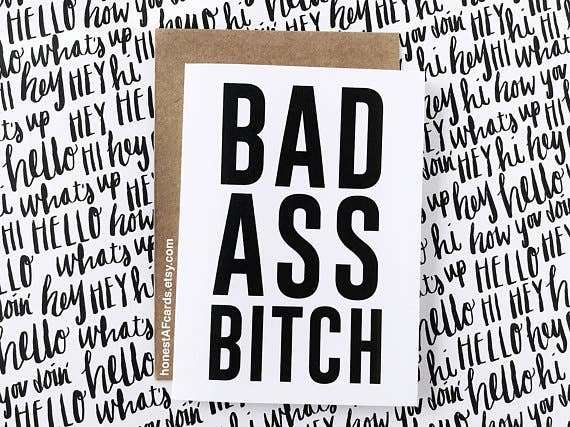 Honest AF Cards - Vente Cartes d'anniversaire - Bad Ass Carte de chienne1