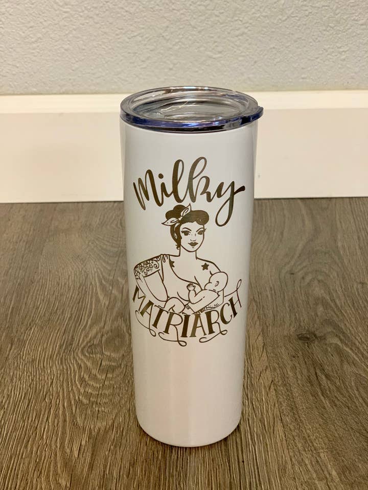 Milky Matriarch Breastfeeding 20oz Engraved Cup w/ Lid+Straw for wholesale by spillthebeansetc