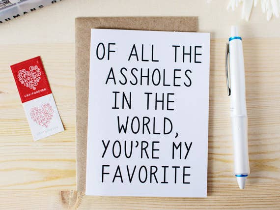 Honest AF Cards - Wholesale Love Card - Of All The A-holes In The World Card1