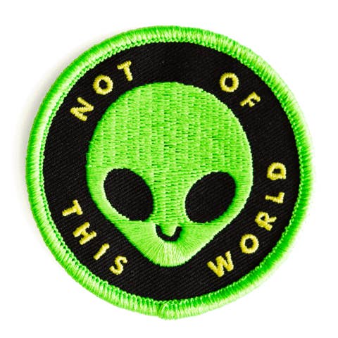 These Are Things - Wholesale Patch - Not Of This World Embroidered Iron-On Patch