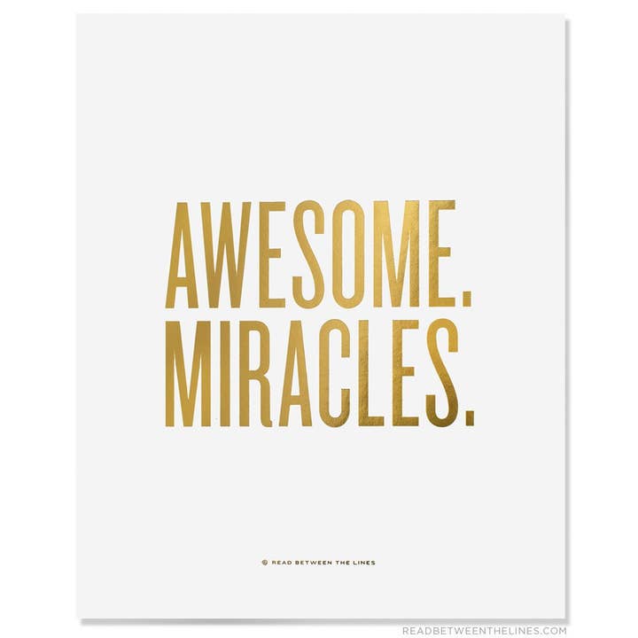 Impression impressionnante Miracles - 8 x 10 pour la vente par Read Between The Lines®