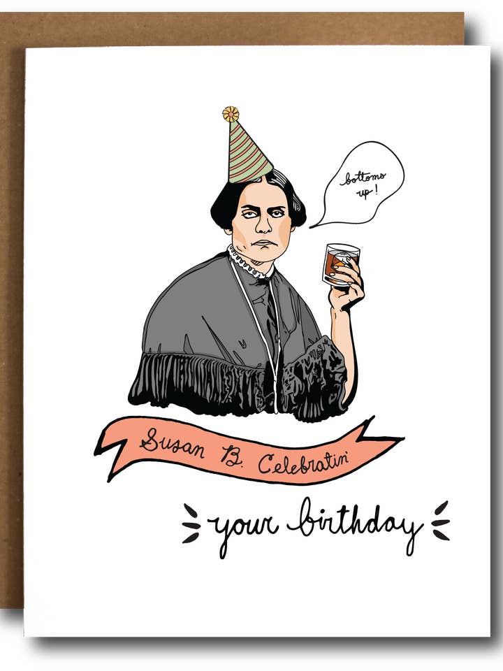Susan B Anthony Birthday Card for wholesale by The Card Bureau