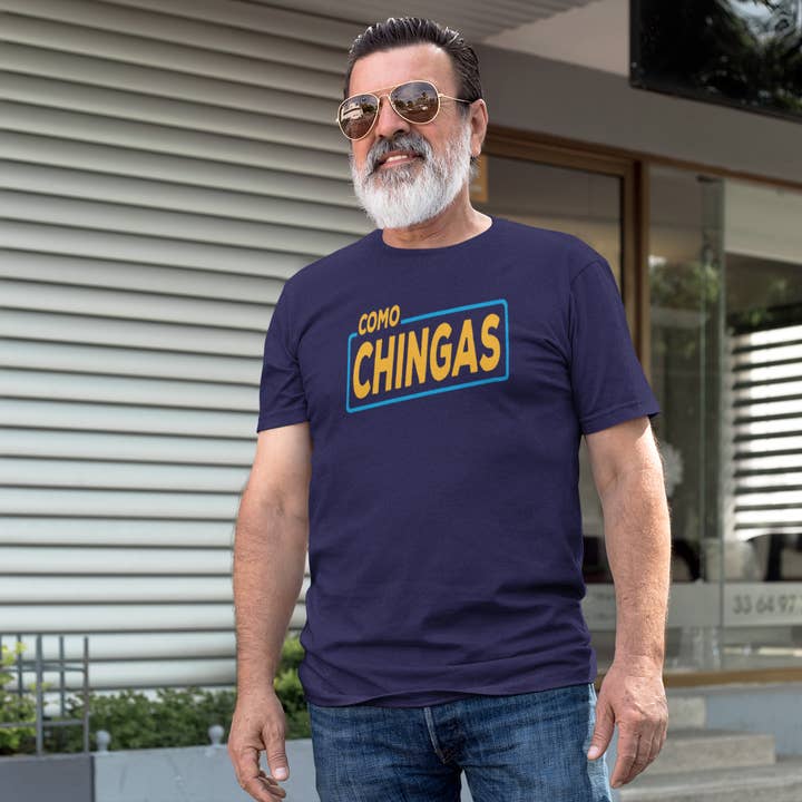 Que Rico T-Shirt Co. - Vente T-shirt sérigraphié – unisexe - Como Chingas T-Shirt1